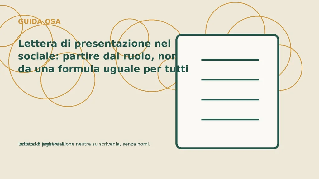 Lettera di presentazione neutra su scrivania, senza nomi, indirizzi o loghi reali.