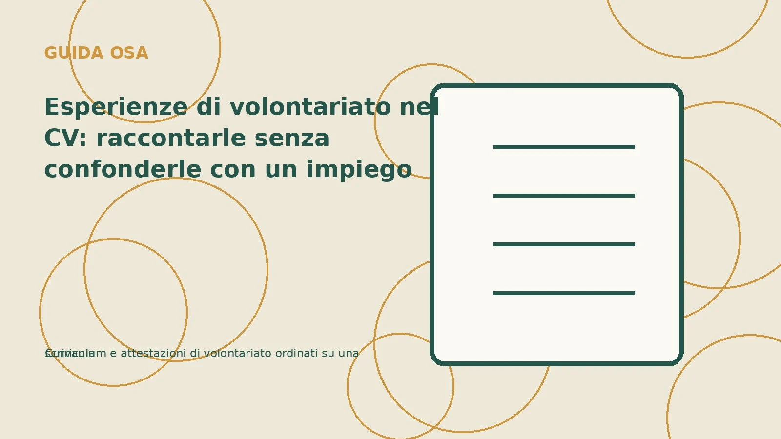 Esperienze di volontariato nel CV: raccontarle senza confonderle con un impiego